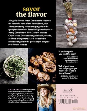 The Garlic Companion: Recipes, Crafts, Preservation Techniques, and Simple Ways to Grow Your Own - Kristin Graves [KSIĄŻKA]