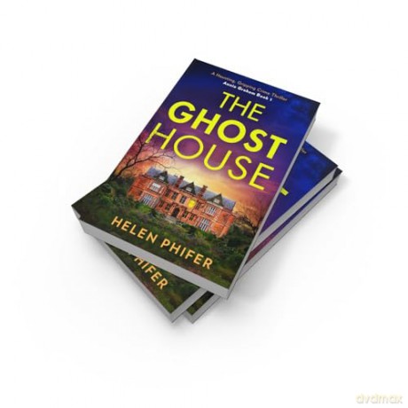 The Ghost House: The must-read book one in the police procedural serial killer crime thriller series by the bestselling author, perfect for Halloween reading: Book 1 (The Annie Graham crime series) - Helen Phifer [KSIĄŻKA]