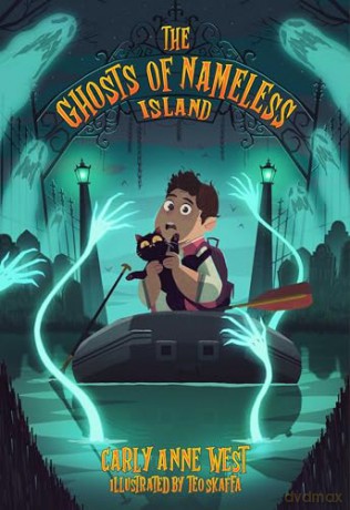 The Ghosts of Nameless Island: Vol. 1 - Carly Anne West [KSIĄŻKA]