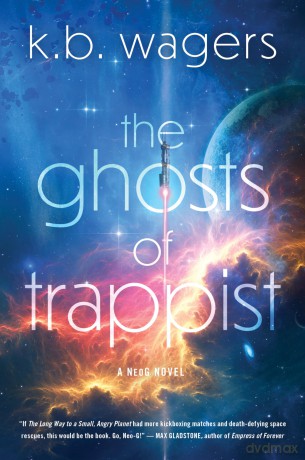 The Ghosts of Trappist: 3 (NeoG, 3) - K. B Wagers [KSIĄŻKA]