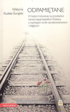 Odpamiętane. O historii mówionej... [KSĄŻKA]