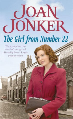 The Girl From Number 22: A heart-warming saga of friendship, love and community - Joan Jonker [KSIĄŻKA]