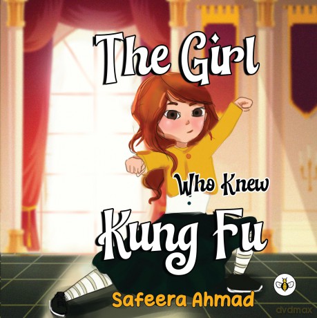 The Girl who knew Kung Fu - Safeera Ahmad [KSIĄŻKA]