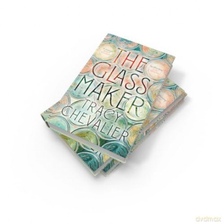 The Glassmaker: A spellbinding new novel set in Venice, from the acclaimed author of GIRL WITH A PEARL EARRING - Tracy Chevalier [KSIĄŻKA]