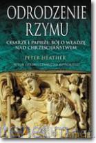 Odrodzenie Rzymu Cesarze i papieże: bój o... [KSĄŻKA]