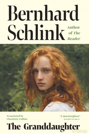 The Granddaughter: From the author of the no.1 international bestseller The Reader - Prof Bernhard Schlink [KSIĄŻKA]