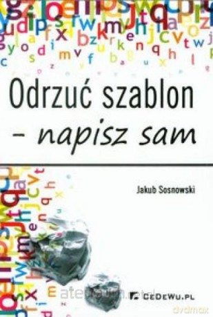 Odrzuć szablon - napisz sam [KSĄŻKA]