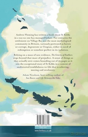 The Gravity of Feathers: Fame, Fortune and the Story of St Kilda - Andrew Fleming [KSIĄŻKA]