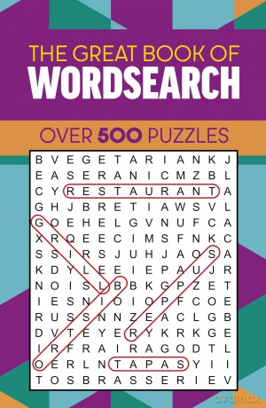 The Great Book of Wordsearch: Over 500 Puzzles - Eric Saunders [KSIĄŻKA]