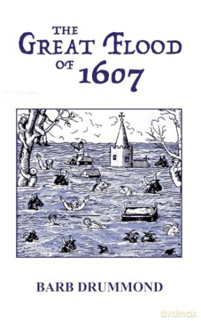 The Great Flood of 1607 - Drummond [KSIĄŻKA]