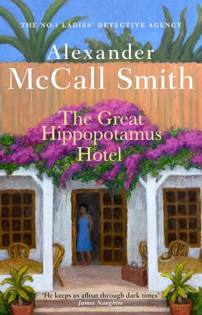 The Great Hippopotamus Hotel (No. 1 Ladies' Detective Agency) - Alexander McCall Smith [KSIĄŻKA]