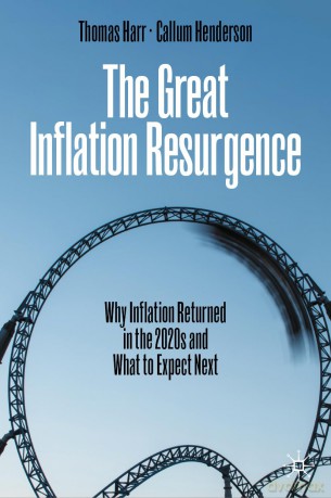 The Great Inflation Resurgence: Why Inflation Returned in the 2020s and What to Expect Next - Thomas Harr [KSIĄŻKA]