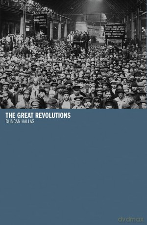 The Great Revolutions - Duncan Hallas [KSIĄŻKA]