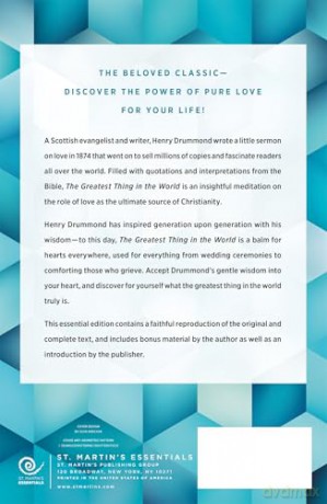 The Greatest Thing in the World: The Path to Love and Happiness--Original and Complete Also Includes Bonus Books by the Author - Henry Drummond [KSIĄŻKA]