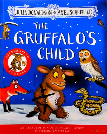 The Gruffalo's Child 20th Anniversary Edition: with a shiny blue foil cover and fun activities to make and do! - Julia Donaldson [KSIĄŻKA]