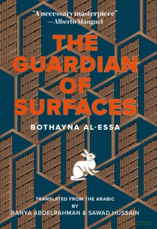 The Guardian of Surfaces - Bothayna Al-Essa [KSIĄŻKA]