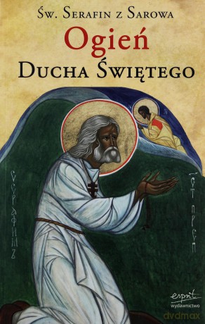 Ogień Ducha Świętego [KSĄŻKA]