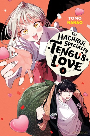 The Hachioji Specialty: Tengu's Love, Vol. 1: Volume 1 (HACHOIJI SPECIALTY TENGUS LOVE GN) - Tomo Nanao [KSIĄŻKA]