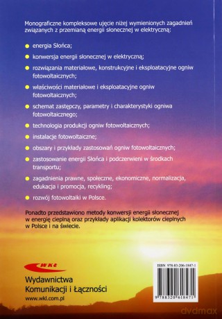 Ogniwa słoneczne. Budowa, technologia i zastosow. [KSĄŻKA]