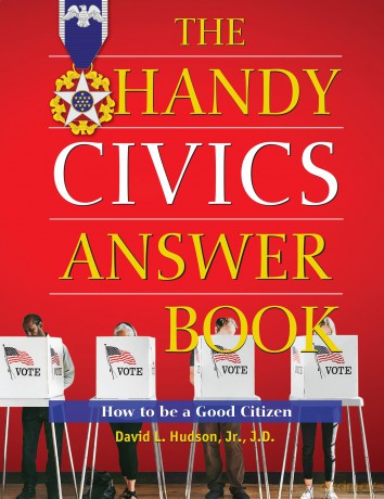 The Handy Civics Answer Book: How to be a Good Citizen (The Handy Answer Book Series) - David L. Hudson Jr. J.D. [KSIĄŻKA]