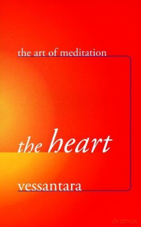 The Heart (Art of Meditation) - Vessantara [KSIĄŻKA]
