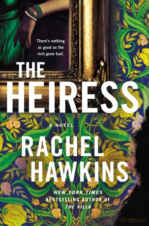 The Heiress - Rachel Hawkins [KSIĄŻKA]