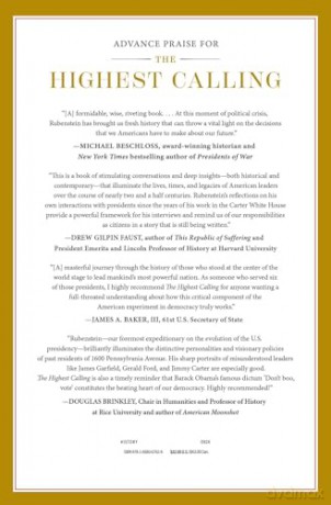 The Highest Calling: Conversations on the American Presidency - David M. Rubenstein [KSIĄŻKA]
