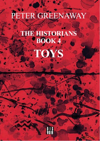The Historians Book 4 - Toys - Peter Greenaway [KSIĄŻKA]