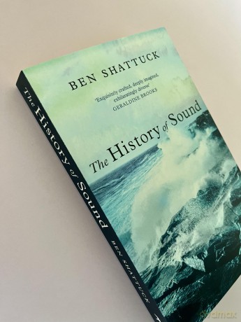 The History of Sound - Ben Shattuck [KSIĄŻKA]