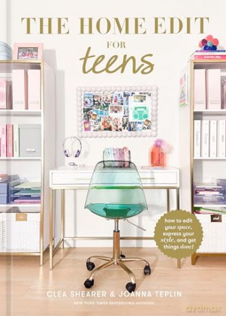 The Home Edit for Teens: How to Edit Your Space, Express Your Style, and Get Things Done! - Clea Shearer [KSIĄŻKA]