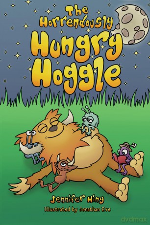 The Horrendously Hungry Hoggle - Jennifer Hing [KSIĄŻKA]