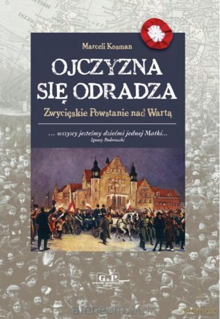 Ojczyzna się odradza G&P [KSĄŻKA]