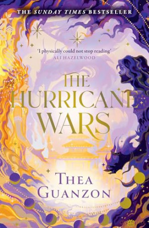 The Hurricane Wars: The TOP 5 SUNDAY TIMES bestselling enemies-to-lovers romantasy, packed with passion, epic adventure and magic: Book 1 - Thea Guanzon [KSIĄŻKA]