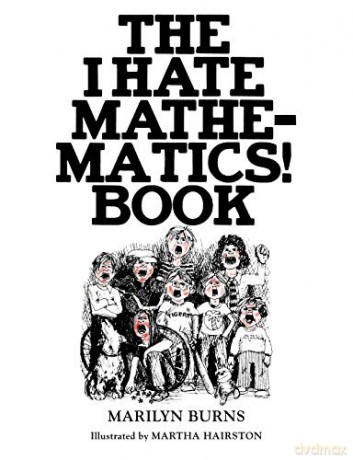 The I Hate Mathematics! Book (Offbeat Books) - Marilyn Burns [KSIĄŻKA]