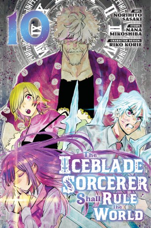 The Iceblade Sorcerer Shall Rule the World 10 (ICEBLADE SORCERER SHALL RULE WORLD GN) - Norihito Sasaki [KSIĄŻKA]