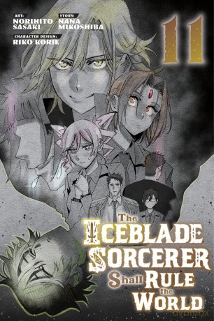 The Iceblade Sorcerer Shall Rule the World 11 (ICEBLADE SORCERER SHALL RULE WORLD GN) - Norihito Sasaki [KSIĄŻKA]