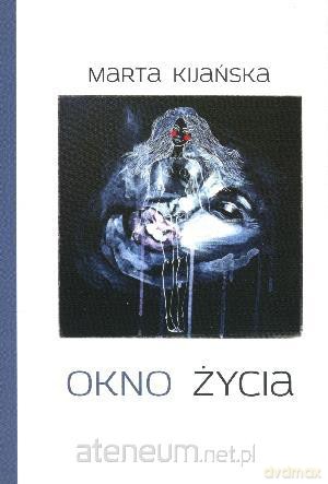 Okno życia [KSĄŻKA]
