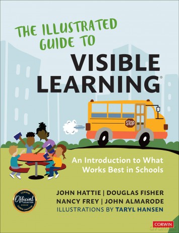 The Illustrated Guide to Visible Learning: An Introduction to What Works Best In Schools - John Hattie [KSIĄŻKA]