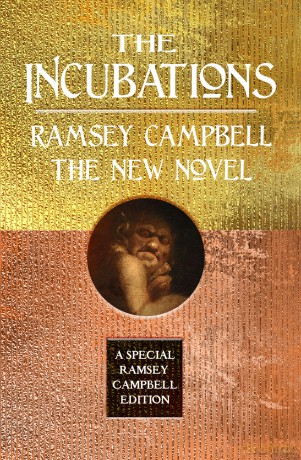 The Incubations (Special Ramsey Campbell Edition) - Ramsey Campbell [KSIĄŻKA]