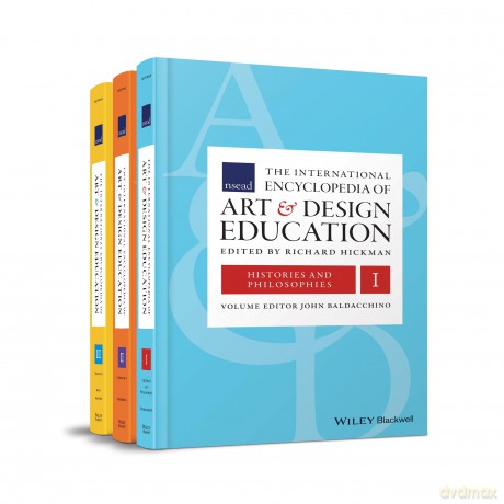 The International Encyclopedia of Art and Design Education, 3 Volume Set - Richard Hickman [KSIĄŻKA]