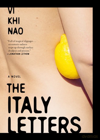 The Italy Letters - Vi Khi Nao [KSIĄŻKA]