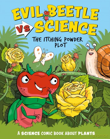 The Itching Powder Plot: A Science Comic Book About Plants - Paul Mason [KSIĄŻKA]