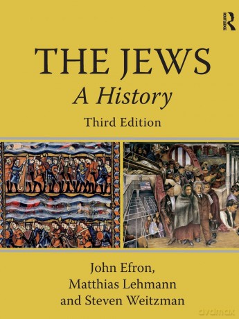 The Jews: A History - John Efron [KSIĄŻKA]