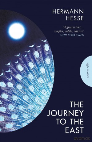 The Journey to the East: Hermann Hesse (Pushkin Press Classics) - Hermann Hesse [KSIĄŻKA]