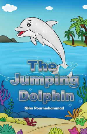The Jumping Dolphin - Nika Pourmohammad [KSIĄŻKA]