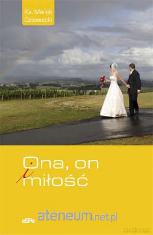Ona, on i miłość [KSĄŻKA]