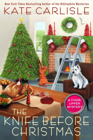The Knife Before Christmas (Fixer-Upper Mystery): 11 - Kate Carlisle [KSIĄŻKA]