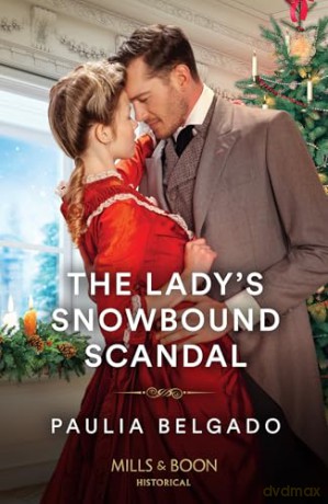 The Lady's Snowbound Scandal - Paulia Belgado [KSIĄŻKA]