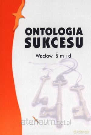 Ontologia sukcesu [KSĄŻKA]