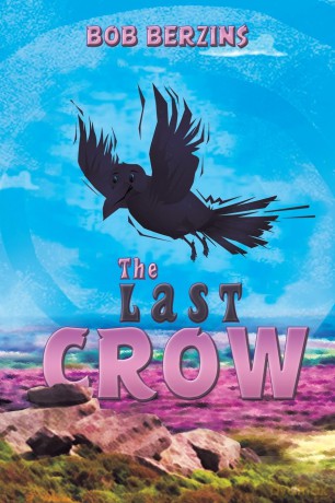 The Last Crow - Bob Berzins [KSIĄŻKA]